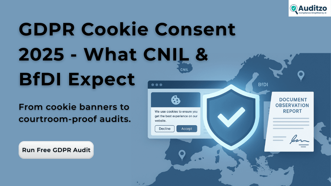 Hero banner showing compliance shield with cookie banner, HAR log snippet, and GDPR audit report symbolising CNIL and BfDI evidence standards.